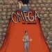 OMEGA: THE UNKNOWN PREMIERE HC